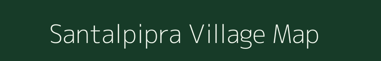 Santalpipra village map in Jharkhand