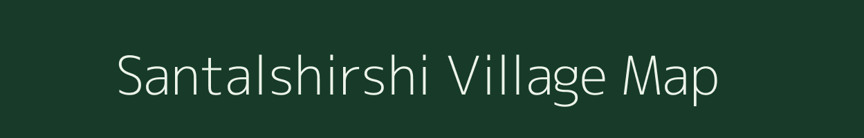 Santalshirshi village map in West Bengal