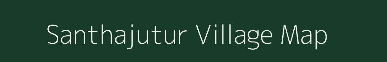 Santhajutur village map in Andhra Pradesh