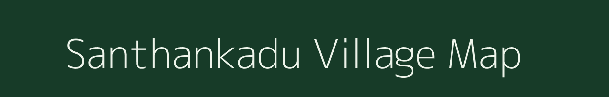 Santhankadu village map in Tamil Nadu