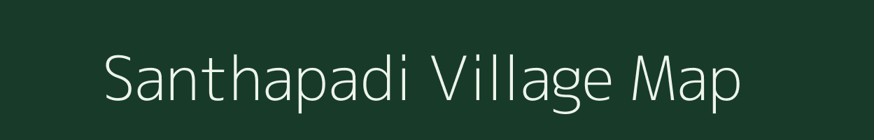 Santhapadi village map in Tamil Nadu