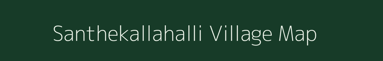 Santhekallahalli village map in Karnataka
