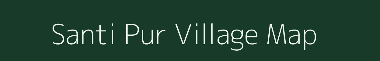 Santi Pur village map in Assam