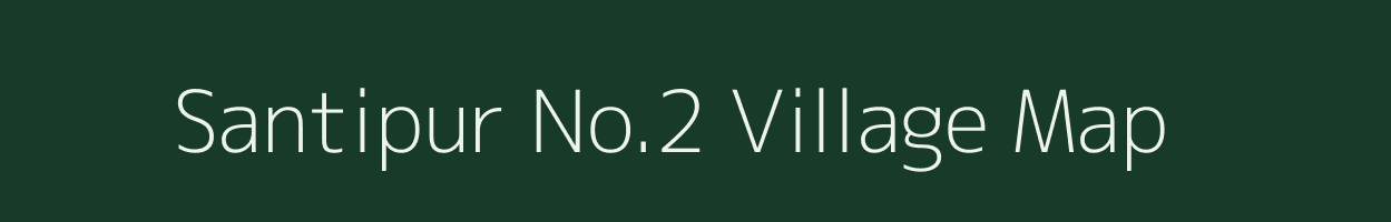 Santipur No.2 village map in Assam