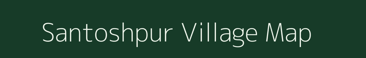 Santoshpur village map in Assam