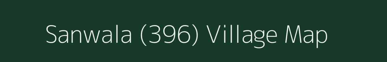 Sanwala (396) village map in Haryana