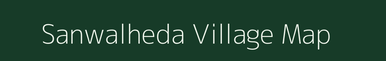 Sanwalheda village map in Madhya Pradesh