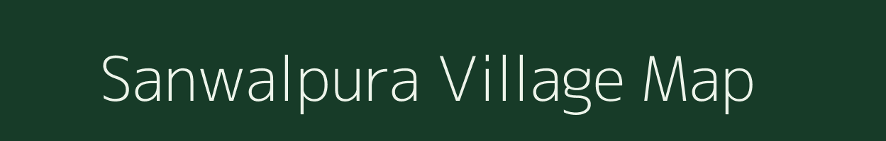 Sanwalpura village map in Rajasthan