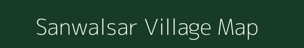 Sanwalsar village map in Rajasthan