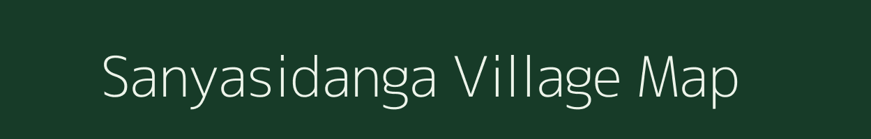 Sanyasidanga village map in West Bengal