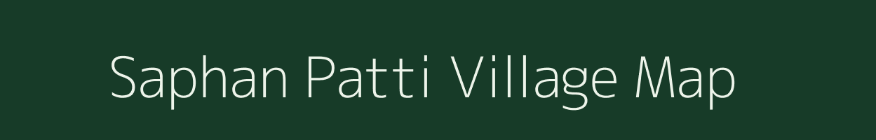 Saphan Patti village map in Madhya Pradesh