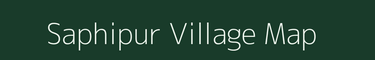 Saphipur village map in Uttar Pradesh