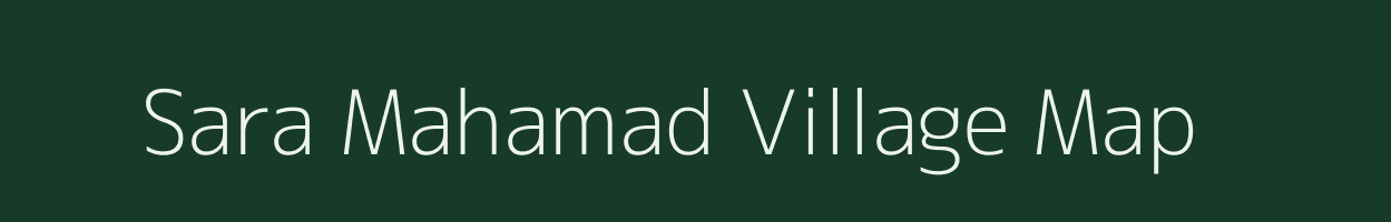 Sara Mahamad village map in Bihar