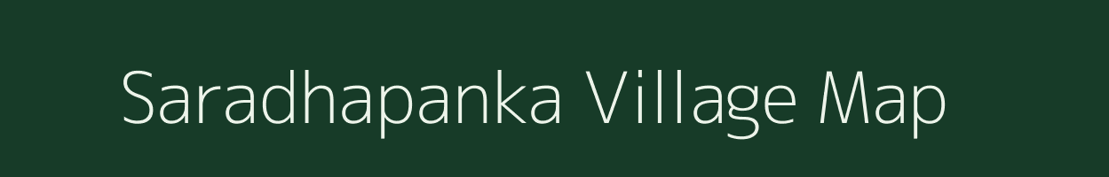 Saradhapanka village map in Odisha