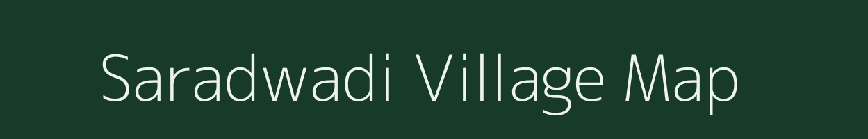 Saradwadi village map in Maharashtra