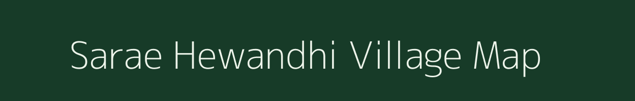 Sarae Hewandhi village map in Bihar