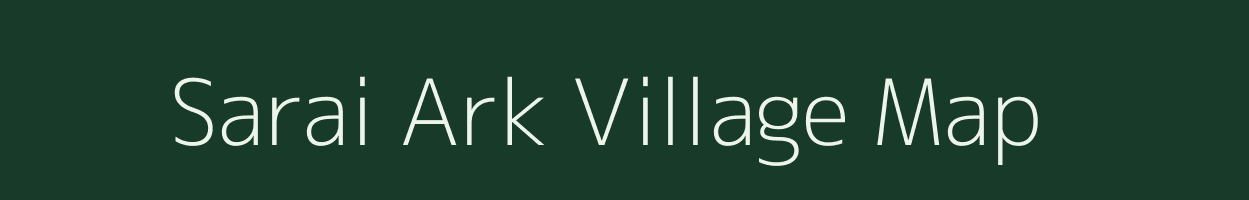 Sarai Ark village map in Uttar Pradesh