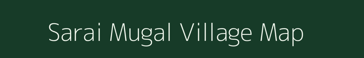 Sarai Mugal village map in Uttar Pradesh