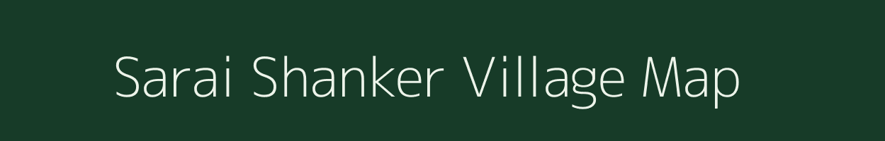 Sarai Shanker village map in Uttar Pradesh