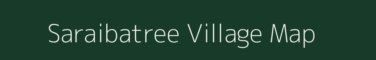 Saraibatree village map in Uttar Pradesh