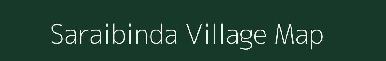 Saraibinda village map in Jharkhand