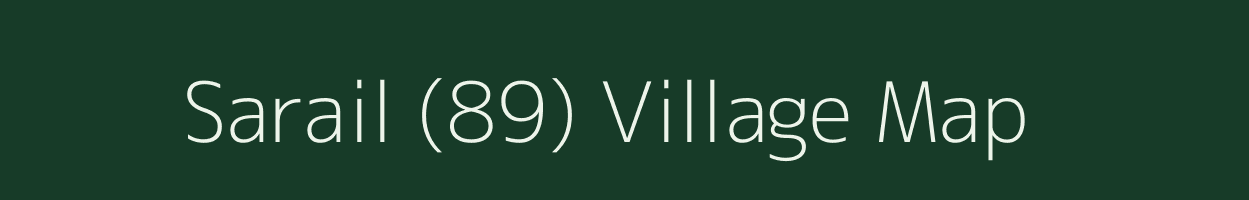Sarail (89) village map in Himachal Pradesh