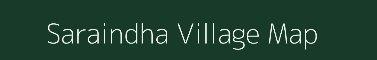 Saraindha village map in Bihar