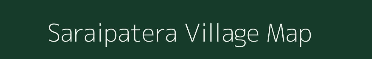 Saraipatera village map in Chhattisgarh