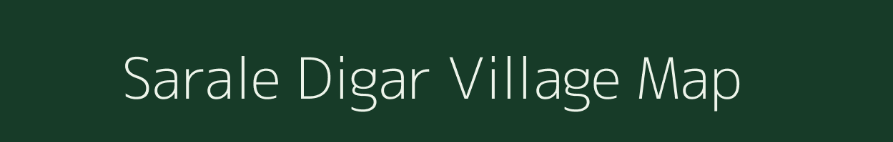 Sarale Digar village map in Maharashtra