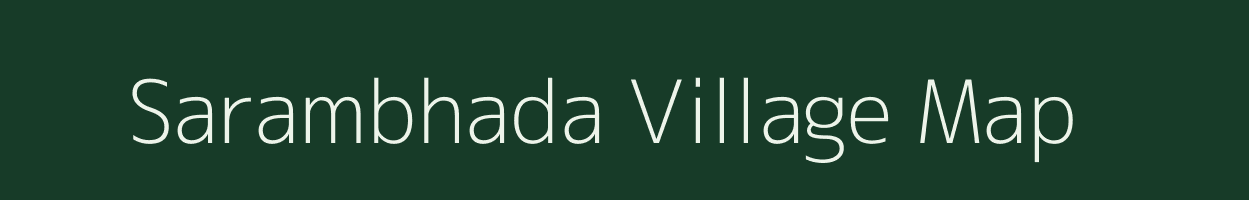 Sarambhada village map in Gujarat