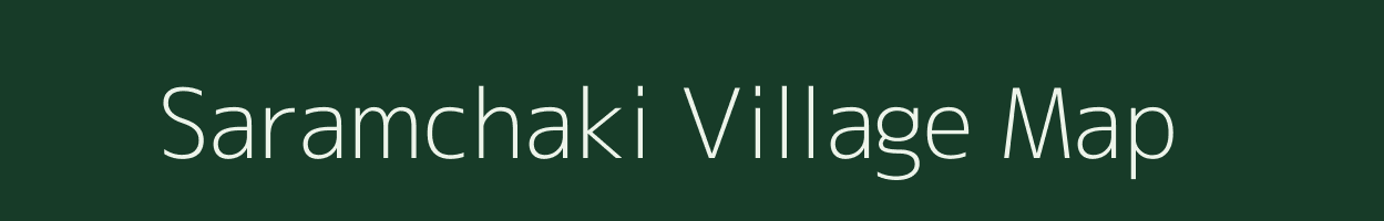 Saramchaki village map in West Bengal