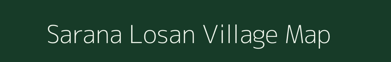 Sarana Losan village map in Uttarakhand