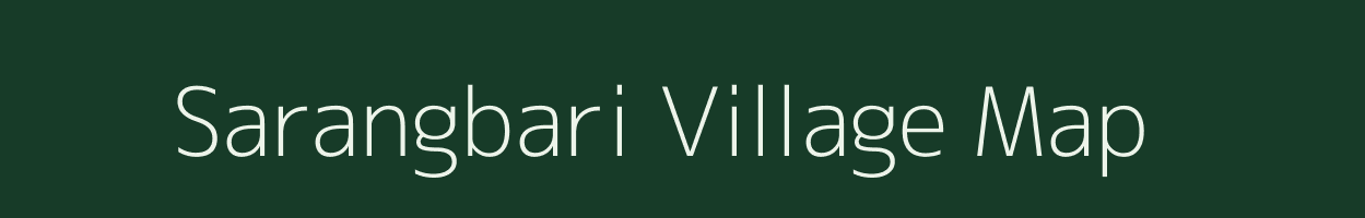 Sarangbari village map in West Bengal