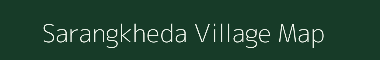 Sarangkheda village map in Maharashtra