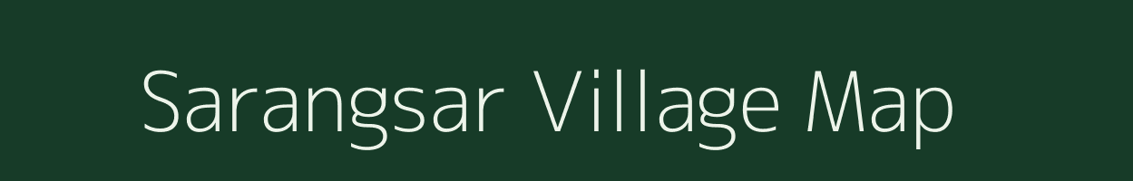 Sarangsar village map in Rajasthan