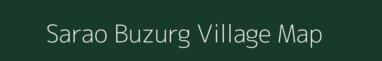 Sarao Buzurg village map in Uttar Pradesh