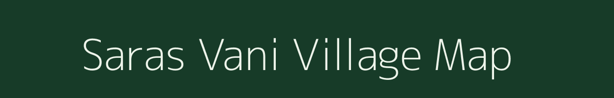 Saras Vani village map in Gujarat