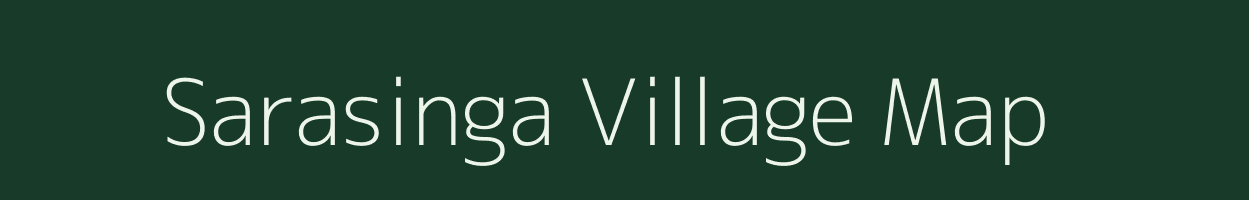 Sarasinga village map in Odisha