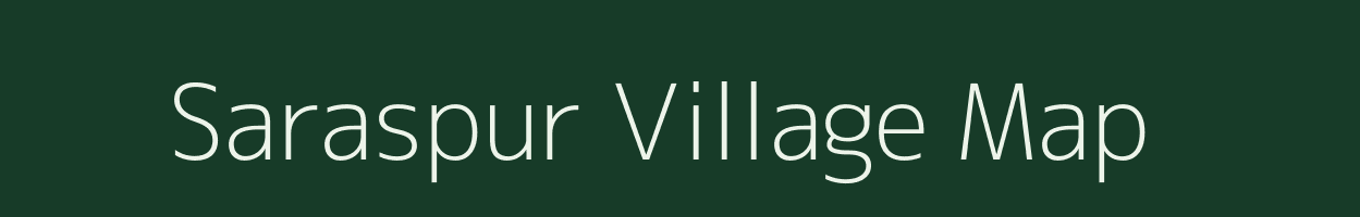 Saraspur village map in Assam