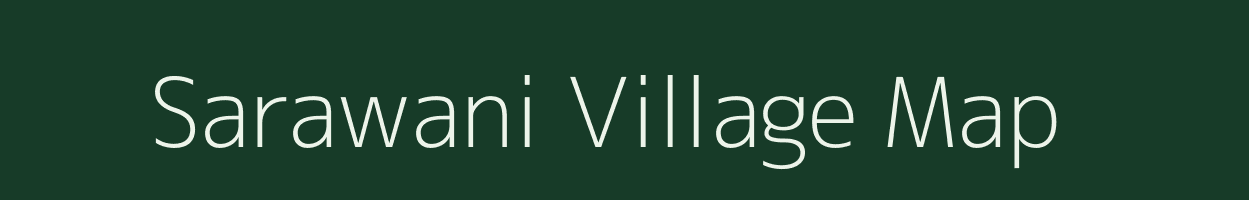 Sarawani village map in Uttar Pradesh