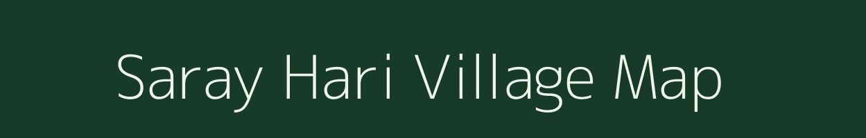 Saray Hari village map in Uttar Pradesh