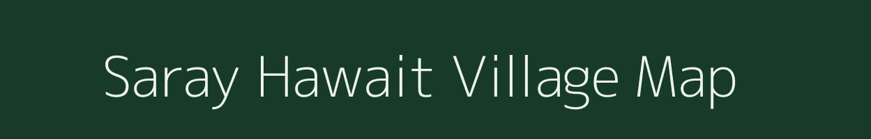 Saray Hawait village map in Uttar Pradesh