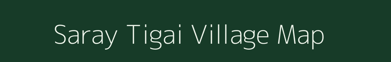 Saray Tigai village map in Uttar Pradesh