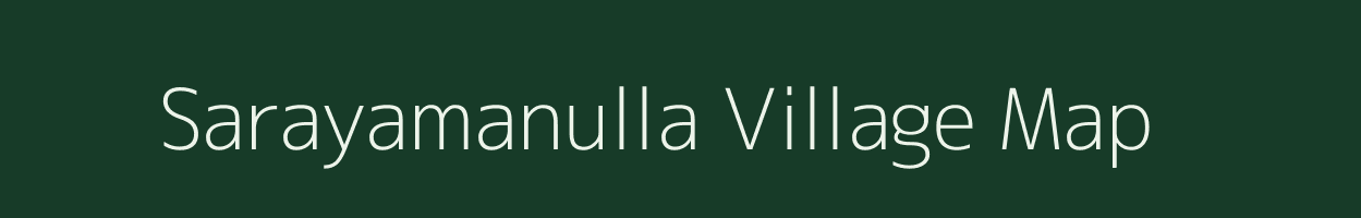 Sarayamanulla village map in Uttar Pradesh