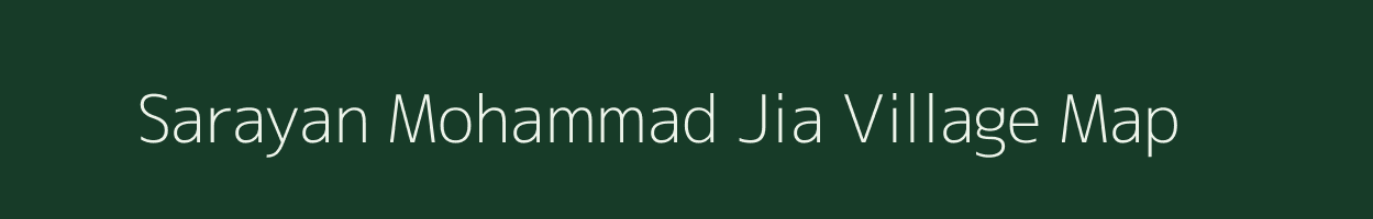 Sarayan Mohammad Jia village map in Uttar Pradesh