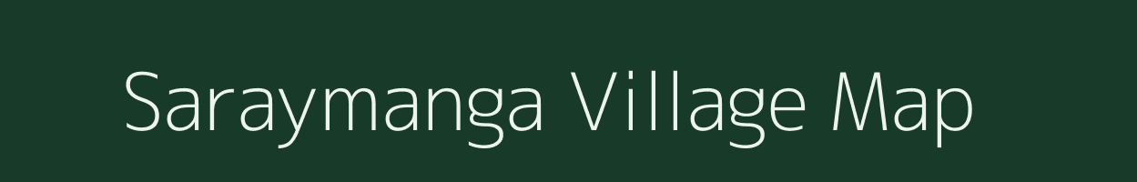 Saraymanga village map in Uttar Pradesh