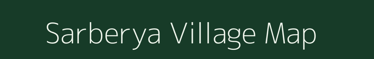 Sarberya village map in West Bengal