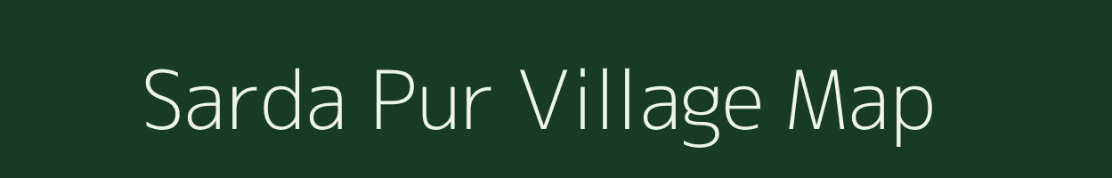 Sarda Pur village map in Uttar Pradesh