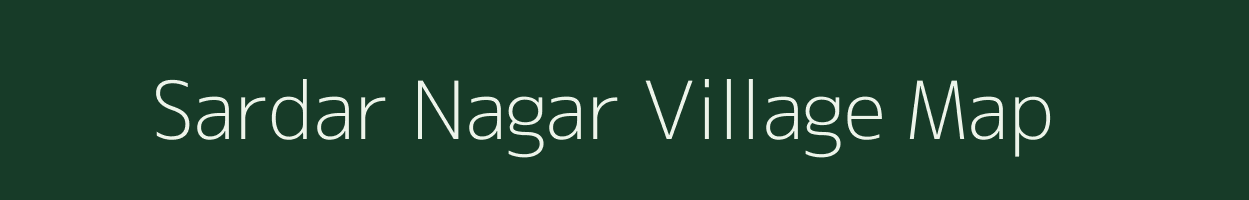Sardar Nagar village map in Madhya Pradesh