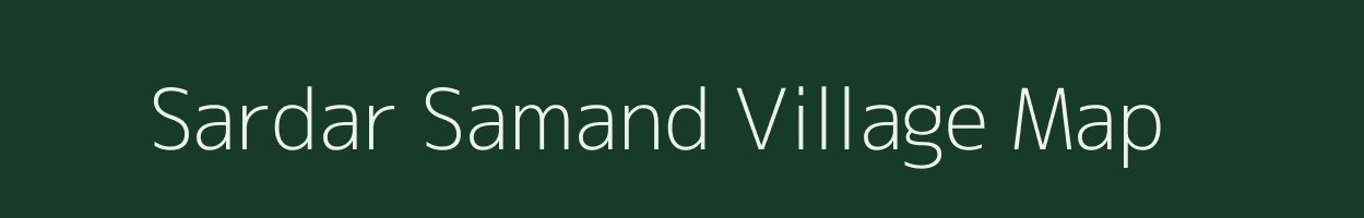 Sardar Samand village map in Rajasthan